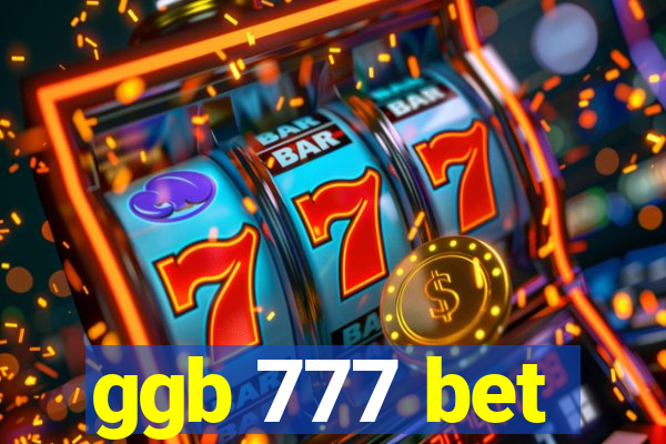 ggb 777 bet